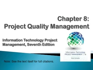 Chapter  8: Project Quality Management