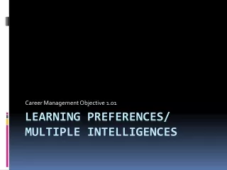Learning Preferences/ Multiple Intelligences