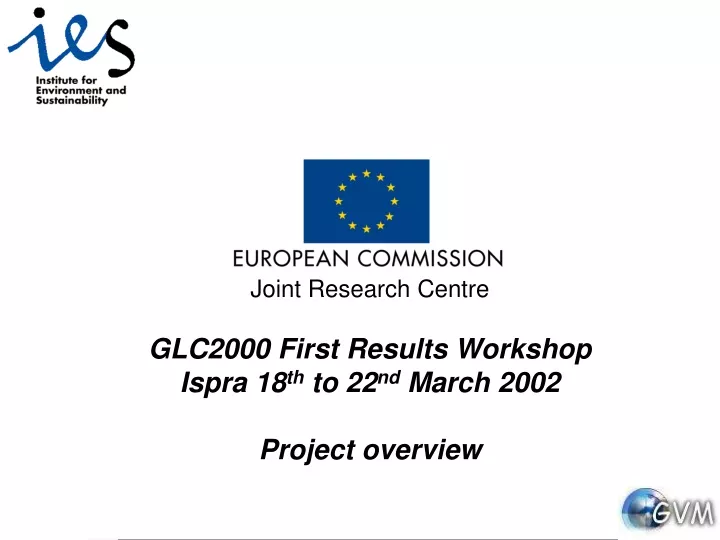 joint research centre glc2000 first results