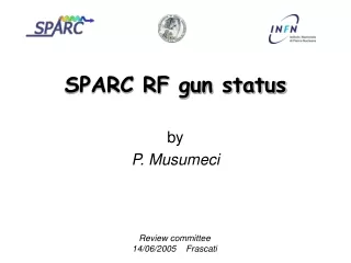 SPARC RF gun status