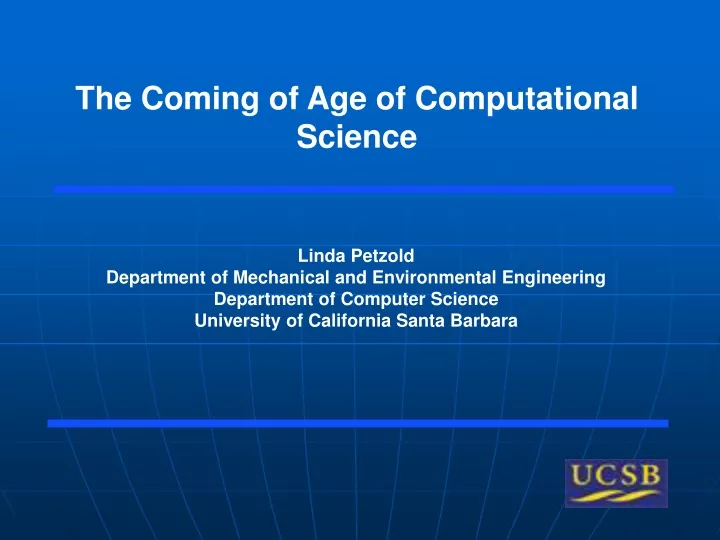 the coming of age of computational science