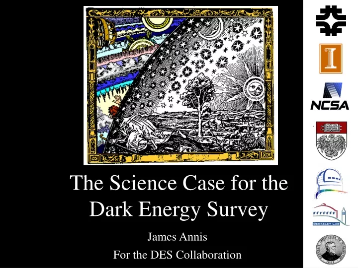 the science case for the dark energy survey