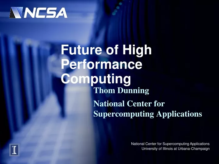 future of high performance computing