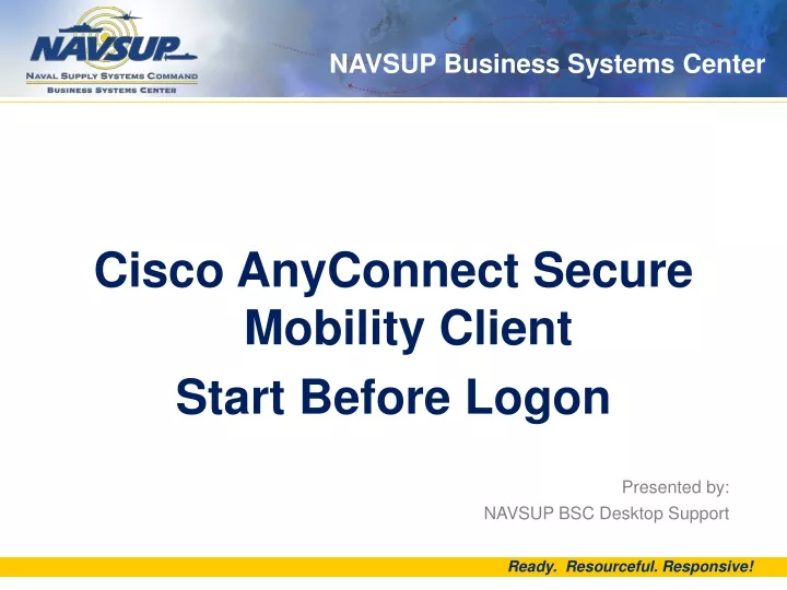 cisco anyconnect secure mobility client start