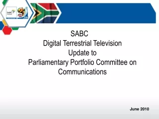 SABC Digital Terrestrial Television Update to  Parliamentary Portfolio Committee on Communications