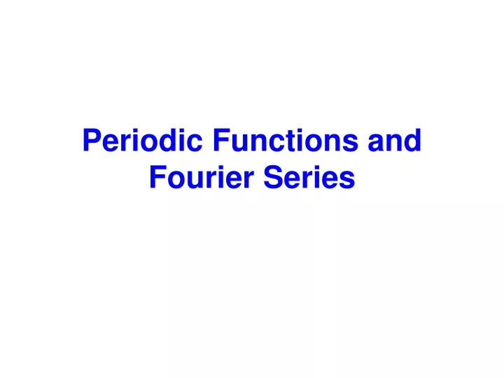 periodic functions and fourier series