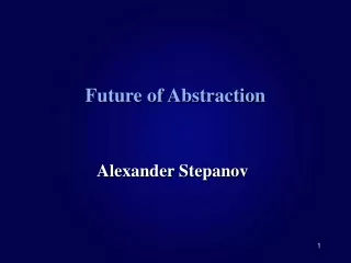 Future of Abstraction