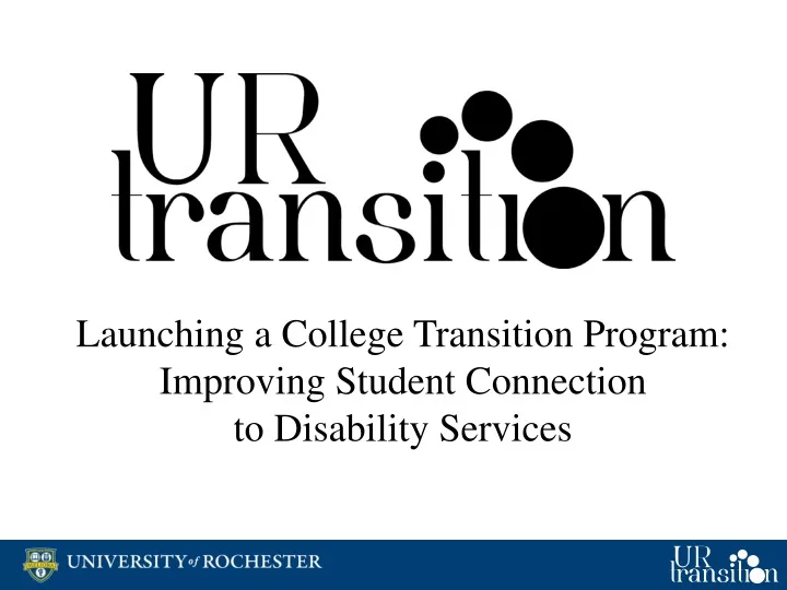 launching a college transition program improving