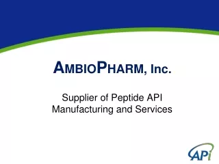 A MBIO P HARM, Inc. Supplier of Peptide API  Manufacturing and Services