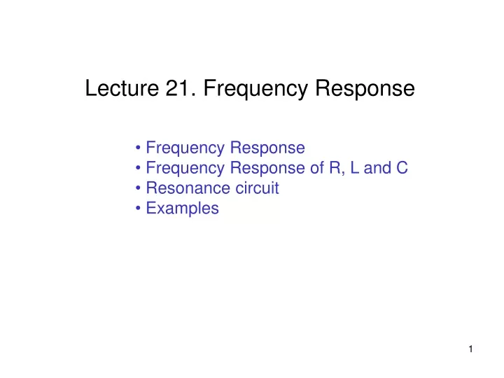 lecture 21 frequency response