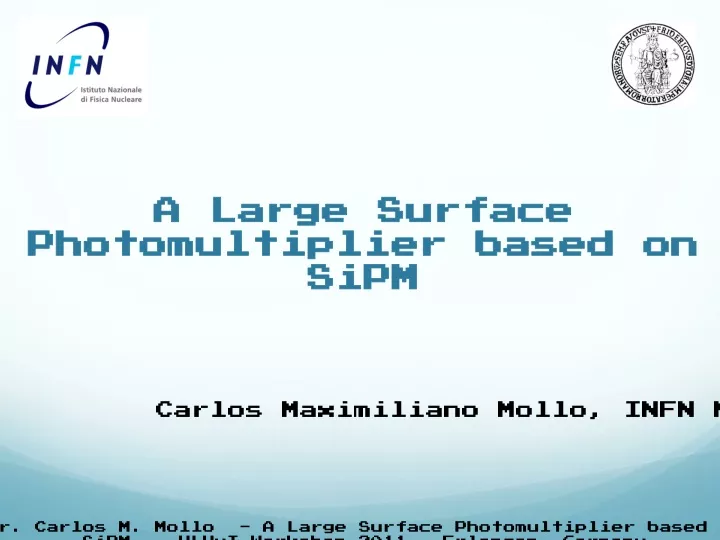 a large surface photomultiplier based on sipm