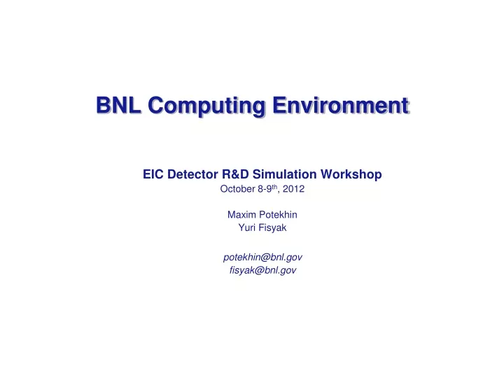 bnl computing environment