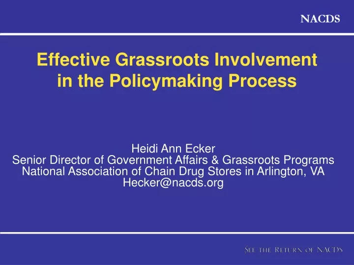 effective grassroots involvement in the policymaking process