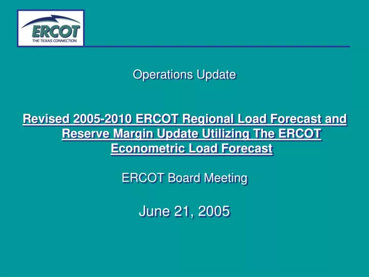 operations update revised 2005 2010 ercot