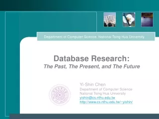 Database Research: The Past, The Present, and The Future