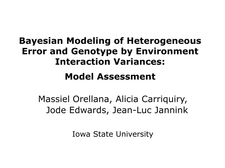 bayesian modeling of heterogeneous error