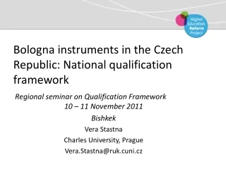 Bologna instruments in the Czech Republic: National qualification framework
