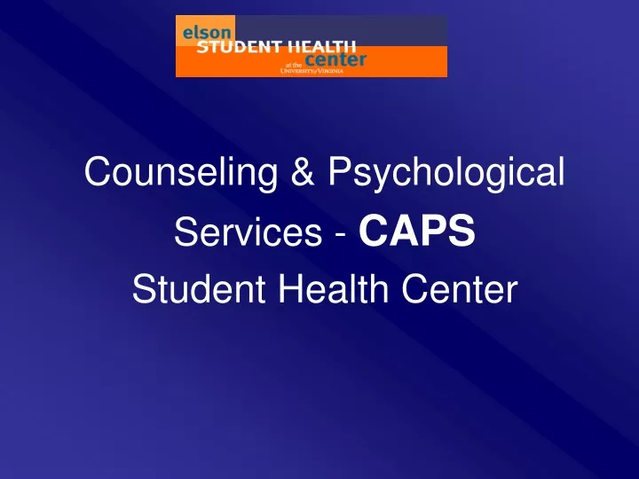 counseling psychological services caps student health center