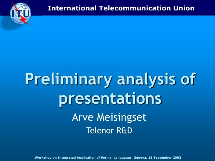 preliminary analysis of presentations