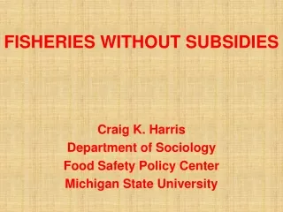 FISHERIES WITHOUT SUBSIDIES