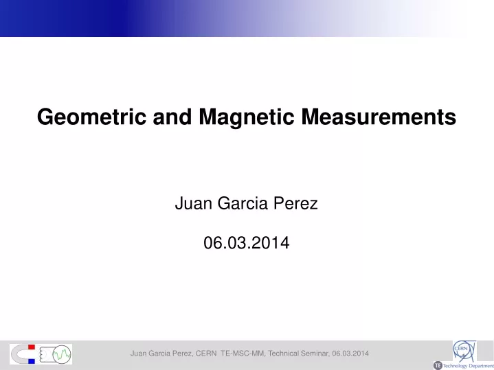 geometric and magnetic measurements juan garcia