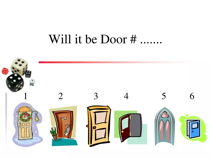 will it be door