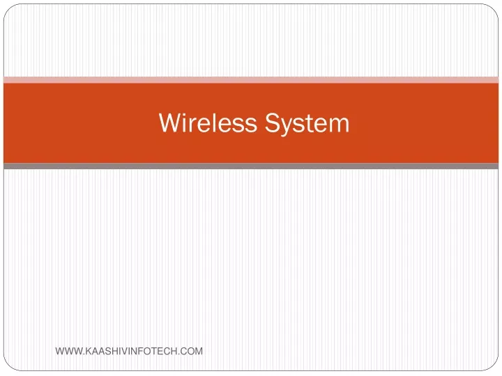 wireless system