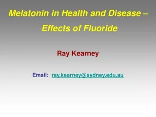 Melatonin in Health and Disease –  Effects of Fluoride