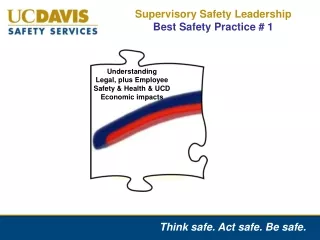 Supervisory Safety Leadership  Best Safety Practice # 1