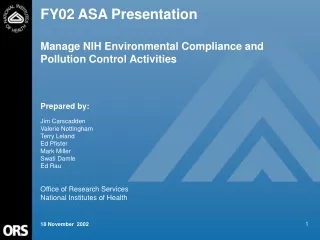 FY02 ASA Presentation  Manage NIH Environmental Compliance and Pollution Control Activities