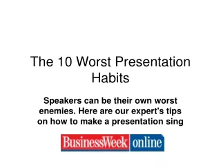 The 10 Worst Presentation Habits