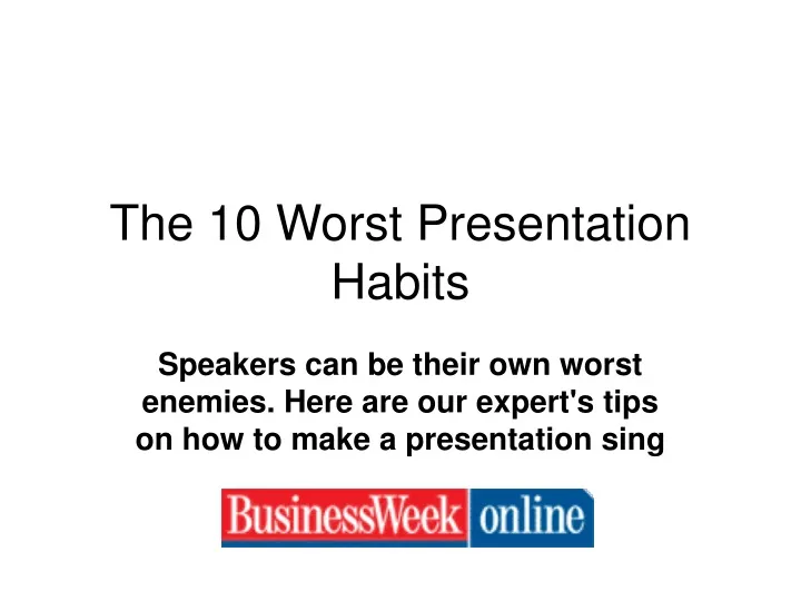 the 10 worst presentation habits