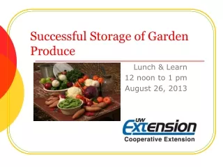 Successful Storage of Garden Produce