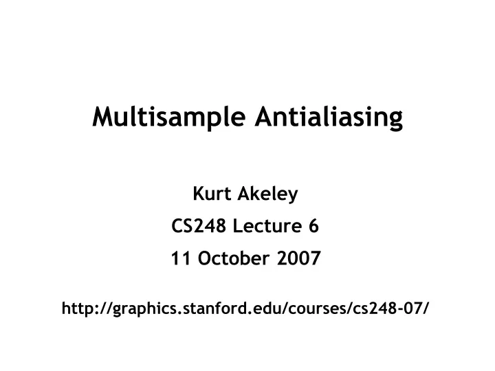 multisample antialiasing