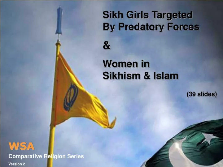 sikh girls targeted by predatory forces women
