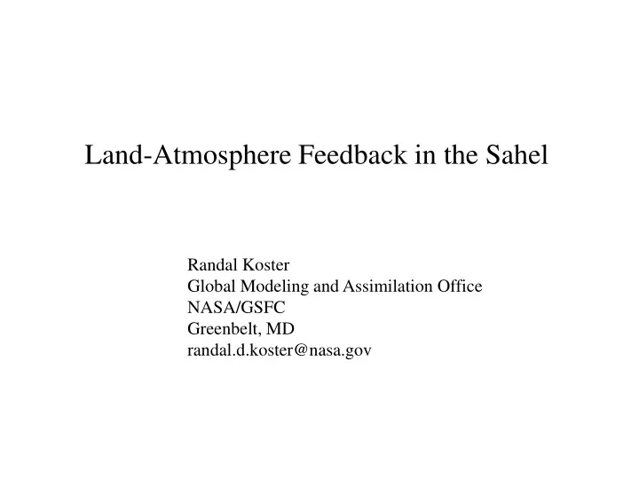 land atmosphere feedback in the sahel