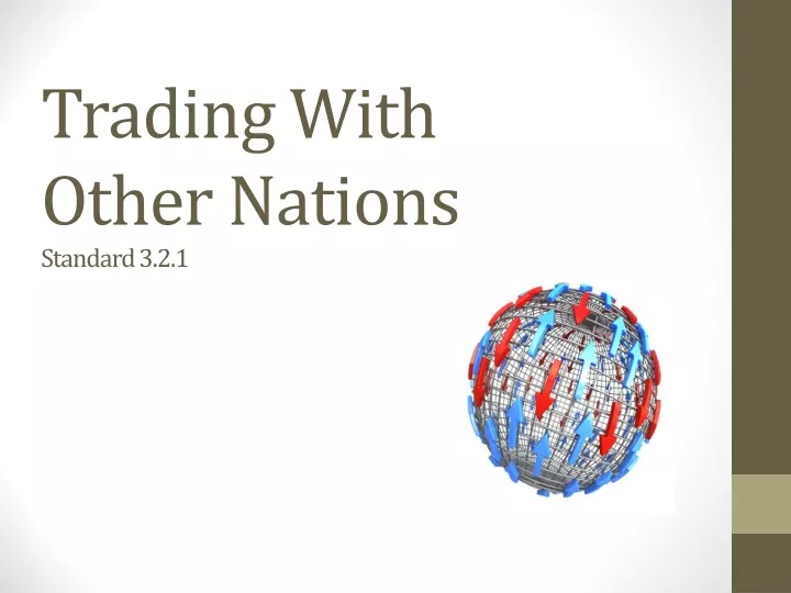 trading with other nations standard 3 2 1