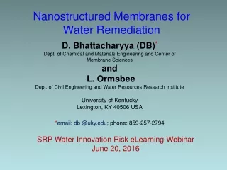 Nanostructured Membranes for Water Remediation