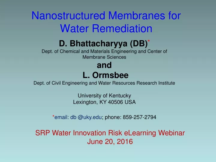 nanostructured membranes for water remediation