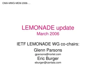 LEMONADE update March 2006