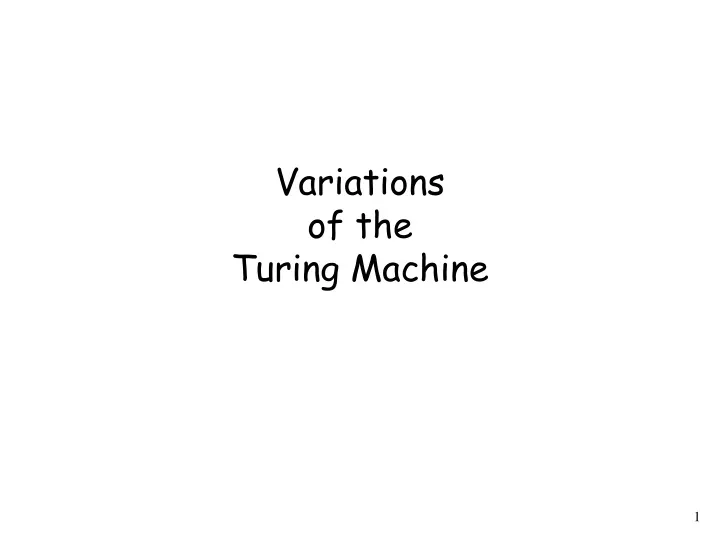 variations of the turing machine