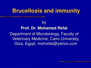 Brucellosis and immunity