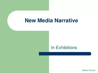 New Media Narrative