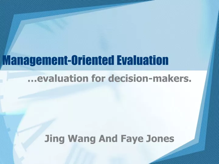 management oriented evaluation