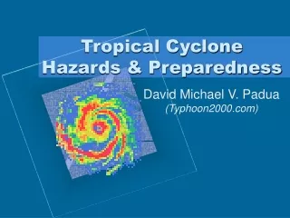 Tropical Cyclone Hazards &amp; Preparedness