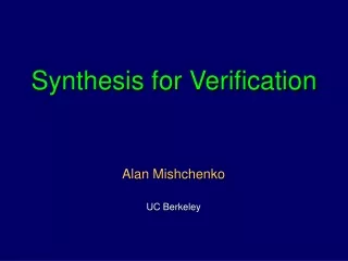 Synthesis for Verification