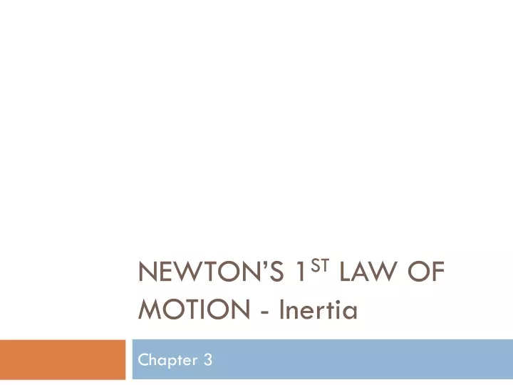 newton s 1 st law of motion inertia