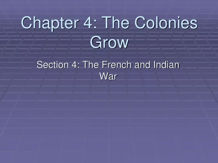 chapter 4 the colonies grow