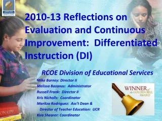 2010-13 Reflections on Evaluation and Continuous Improvement:  Differentiated Instruction (DI)
