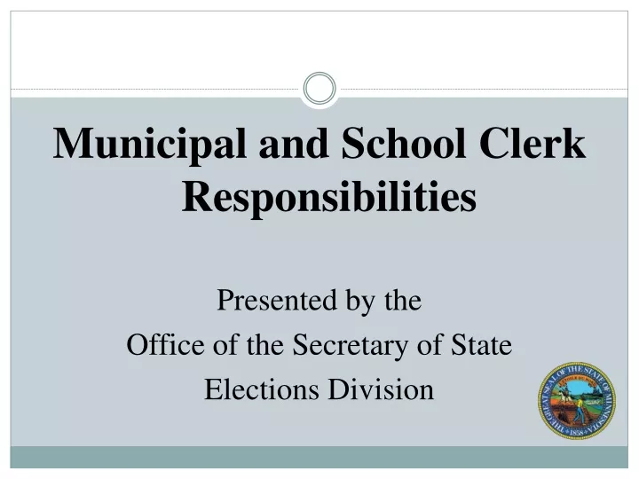 municipal and school clerk responsibilities